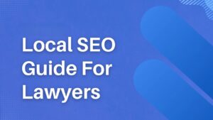 Local SEO for Lawyers